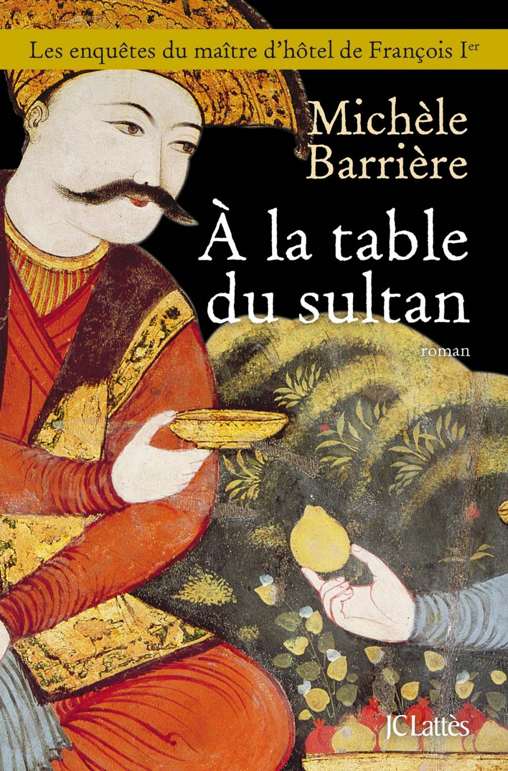 Big bigCover of A la table du sultan