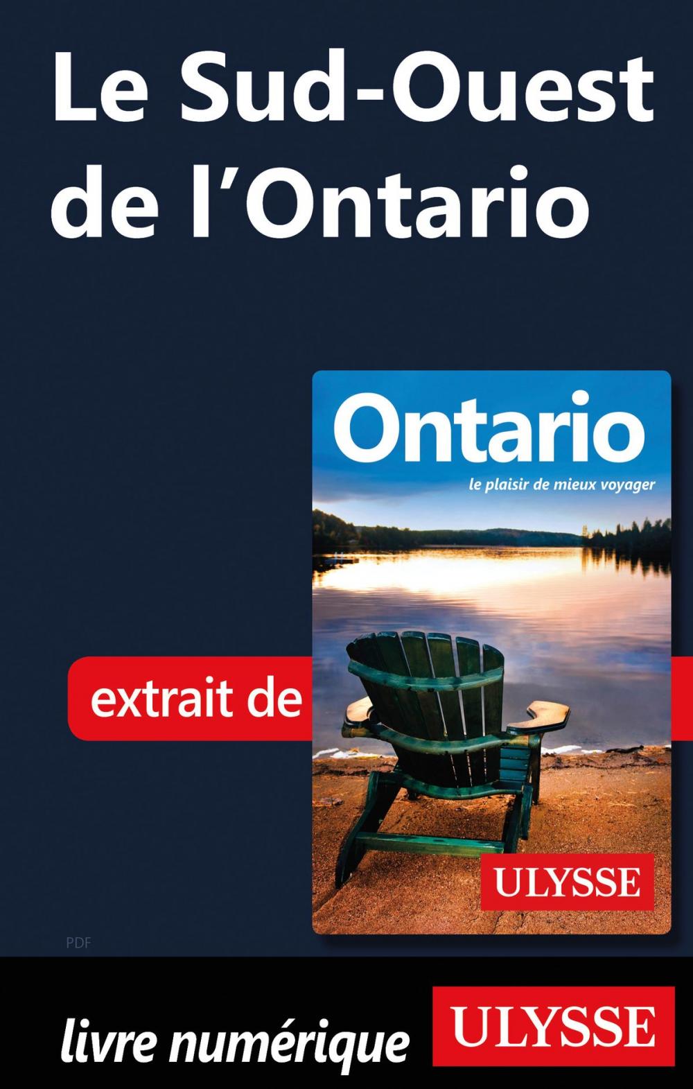 Big bigCover of Le Sud-Ouest de l'Ontario