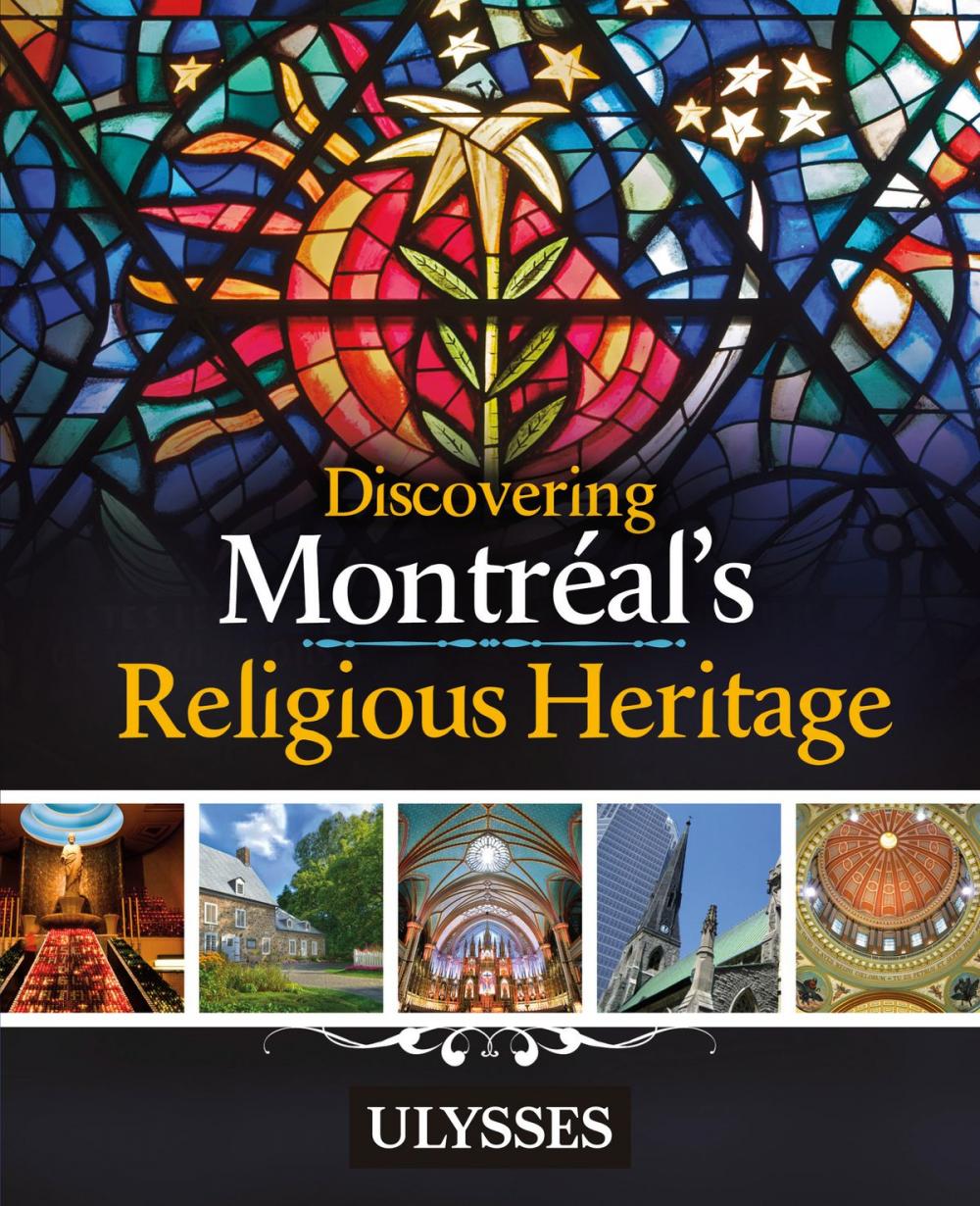 Big bigCover of Discovering Montréal's Religious Heritage