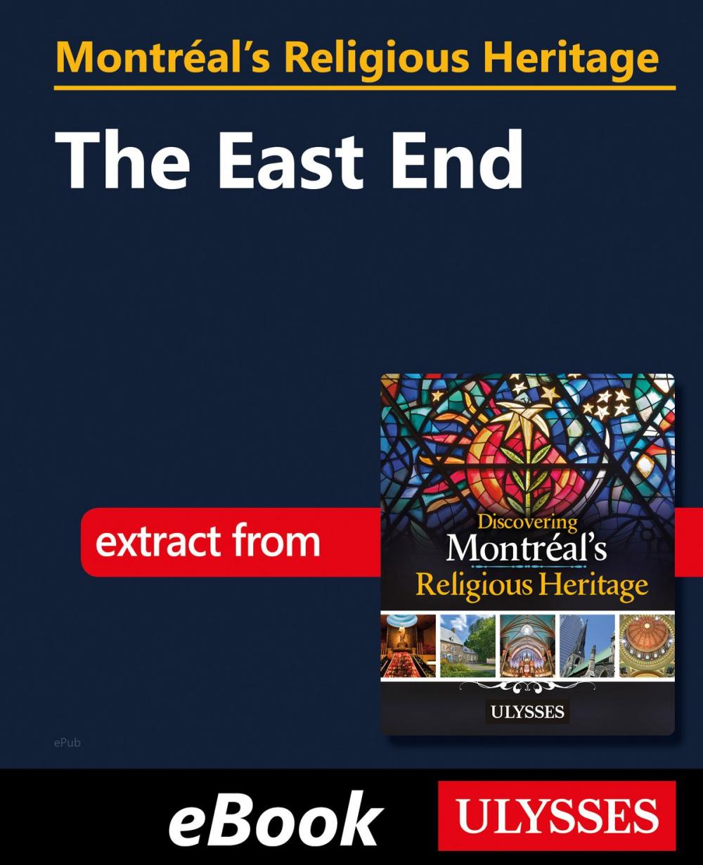 Big bigCover of Montréal's Religious Heritage: The East End