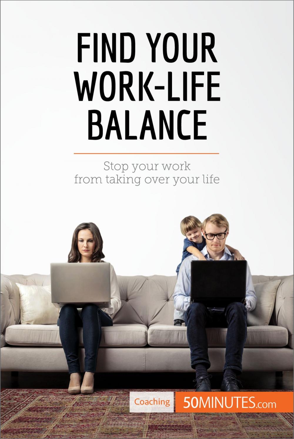 Big bigCover of Find Your Work-Life Balance