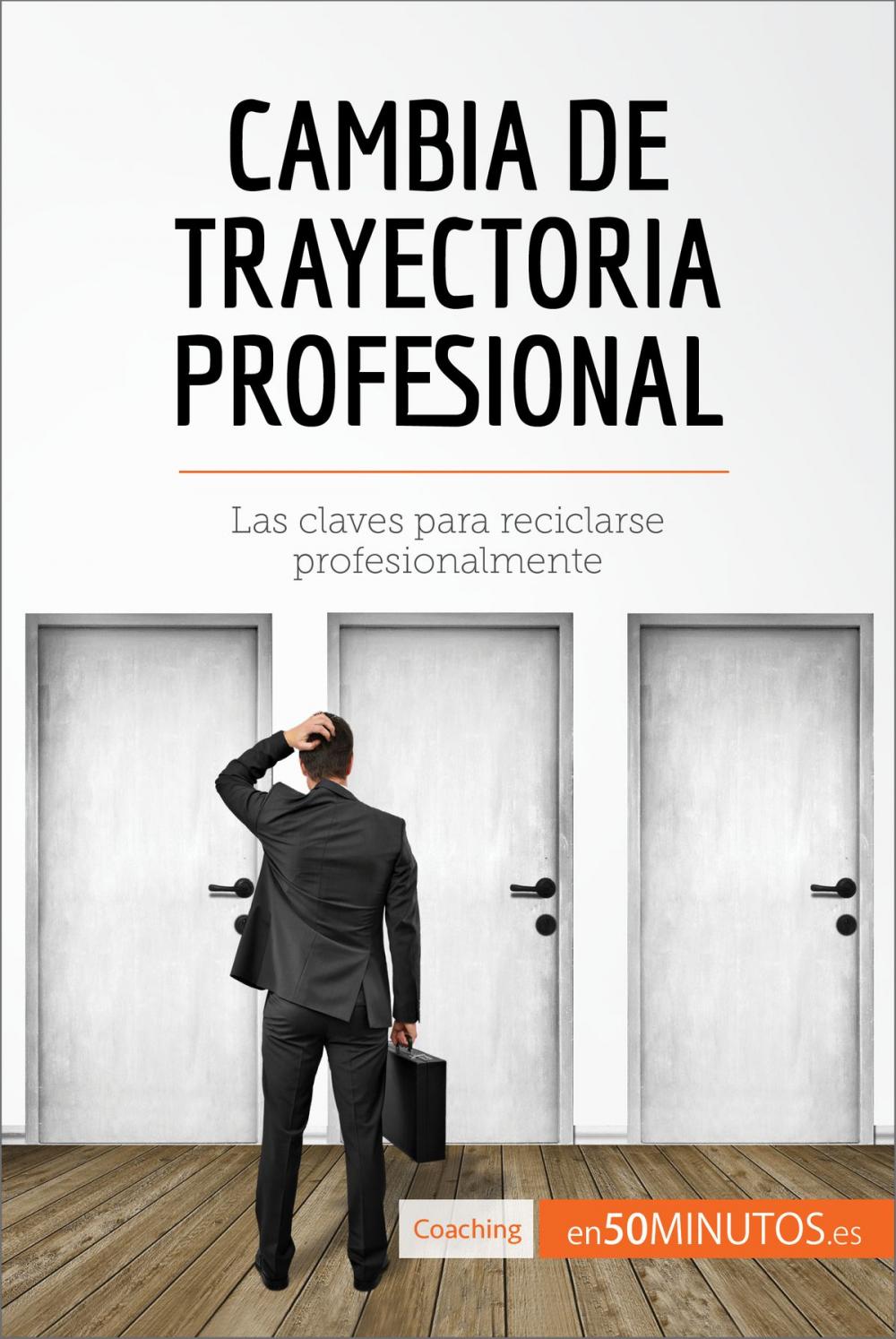 Big bigCover of Cambia de trayectoria profesional