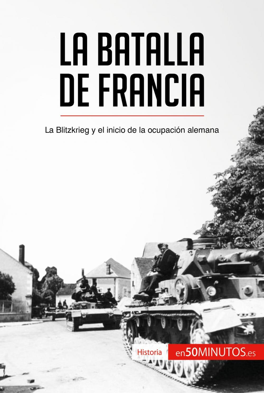 Big bigCover of La batalla de Francia