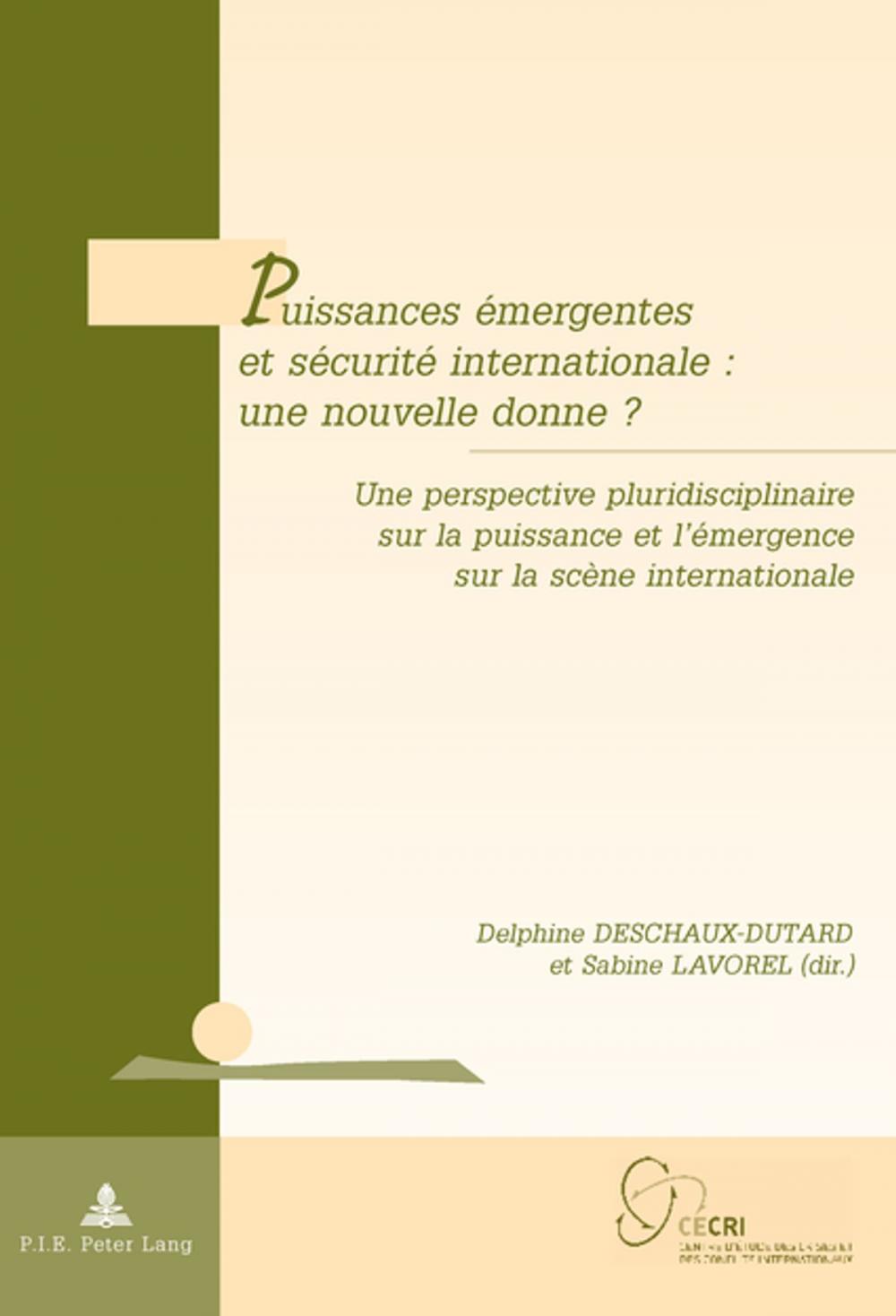 Big bigCover of Puissances émergentes et sécurité internationale : une nouvelle donne ?