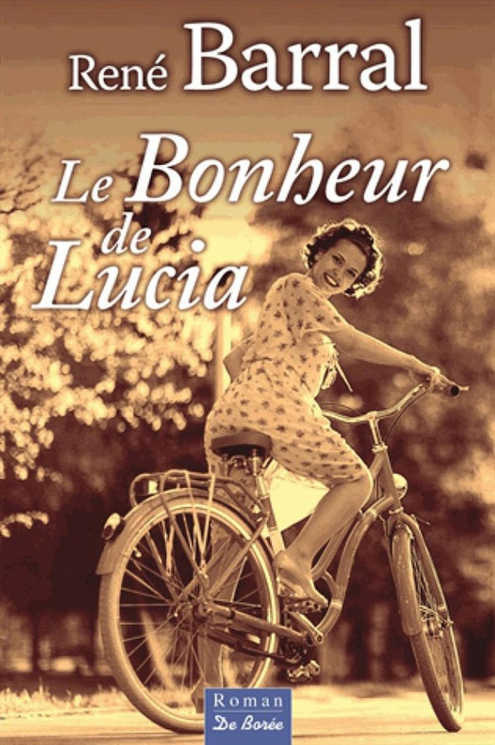 Big bigCover of Le Bonheur de Lucia