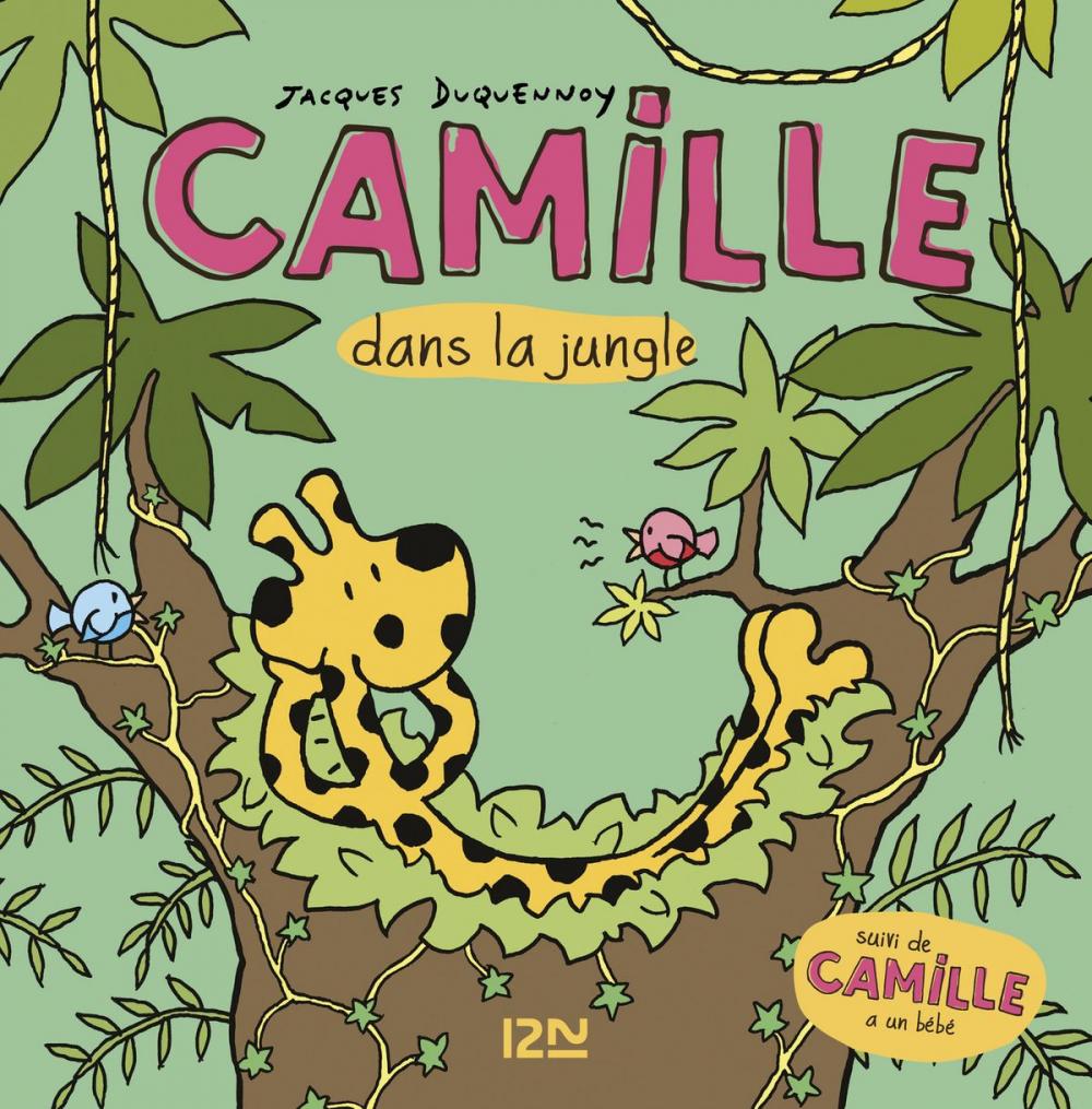 Big bigCover of Camille dans la jungle + Camille a un bébé