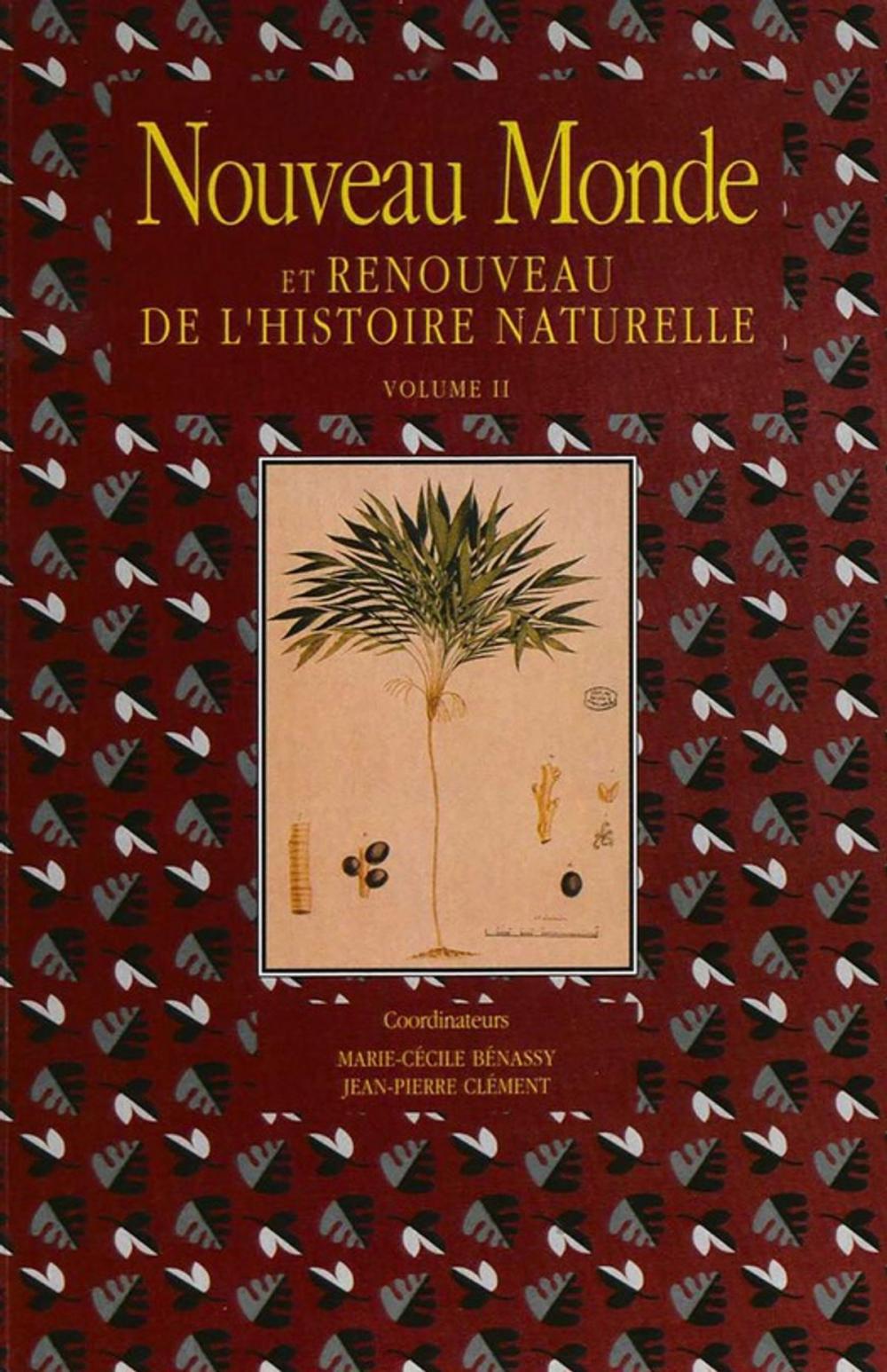 Big bigCover of Nouveau Monde et renouveau de l'histoire naturelle. Volume II