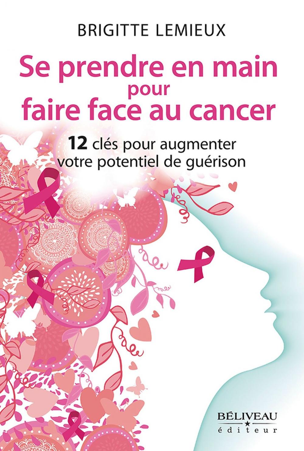 Big bigCover of Se prendre en main pour faire face au cancer