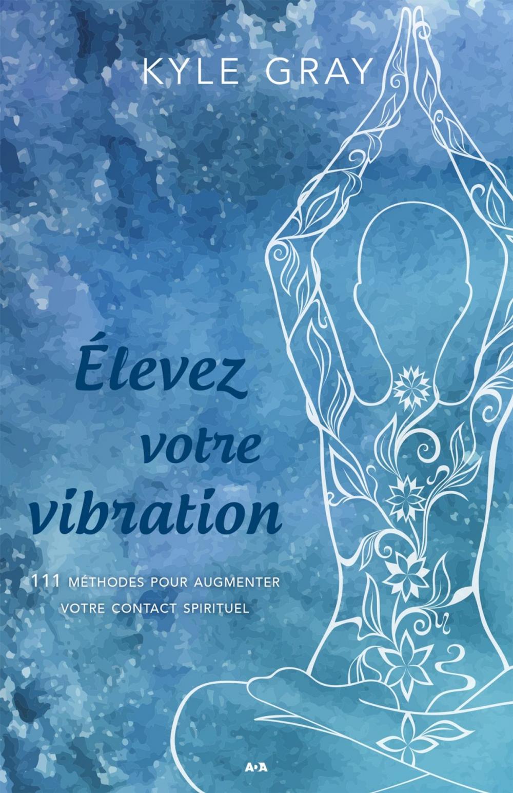 Big bigCover of Élevez votre vibration