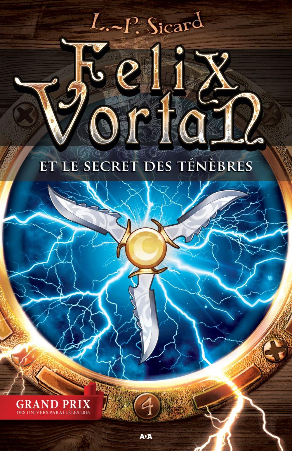 Big bigCover of Felix Vortan et le secret des ténèbres