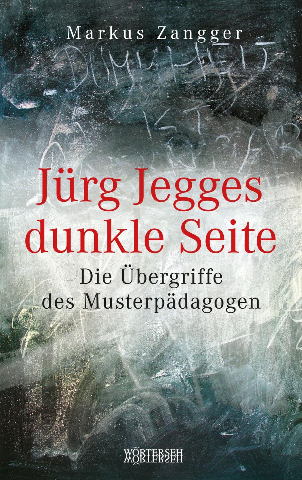 Big bigCover of Jürg Jegges dunkle Seite