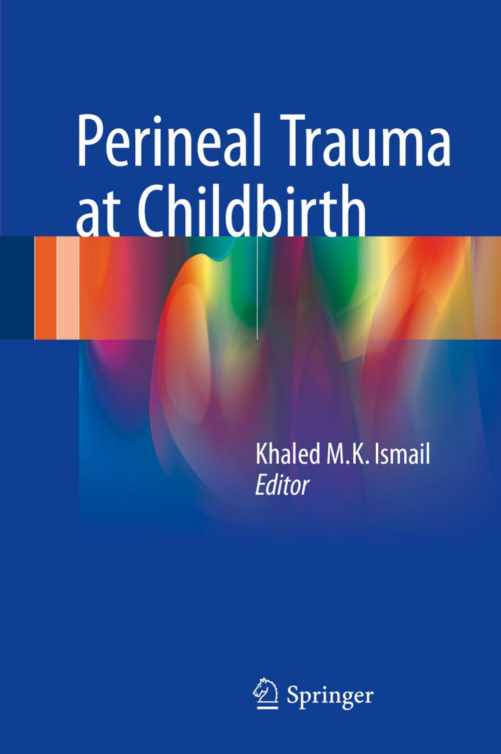 Big bigCover of Perineal Trauma at Childbirth