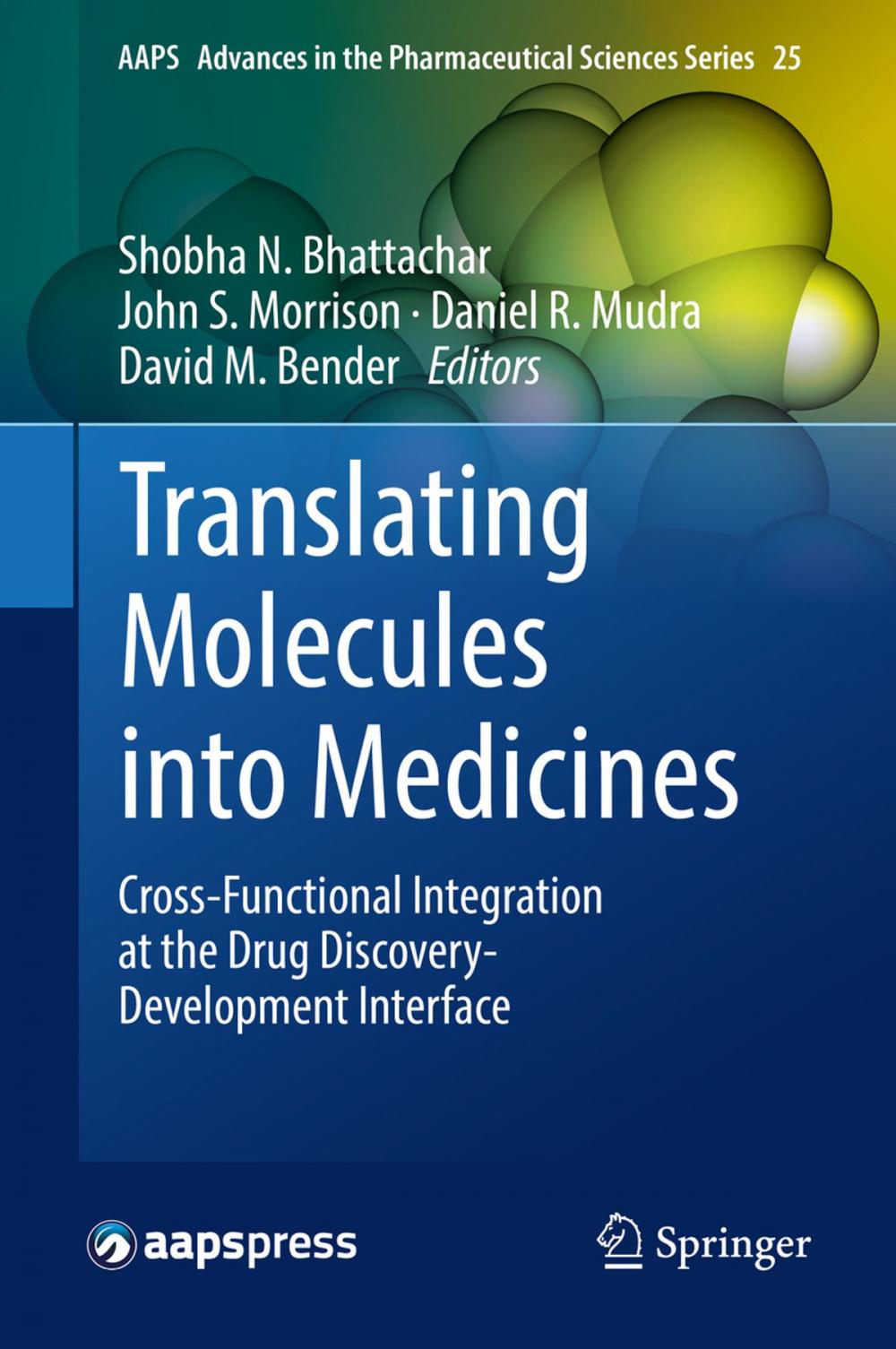 Big bigCover of Translating Molecules into Medicines