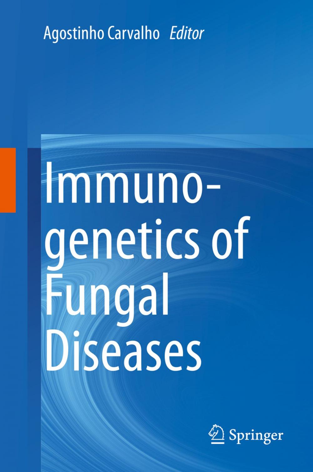 Big bigCover of Immunogenetics of Fungal Diseases