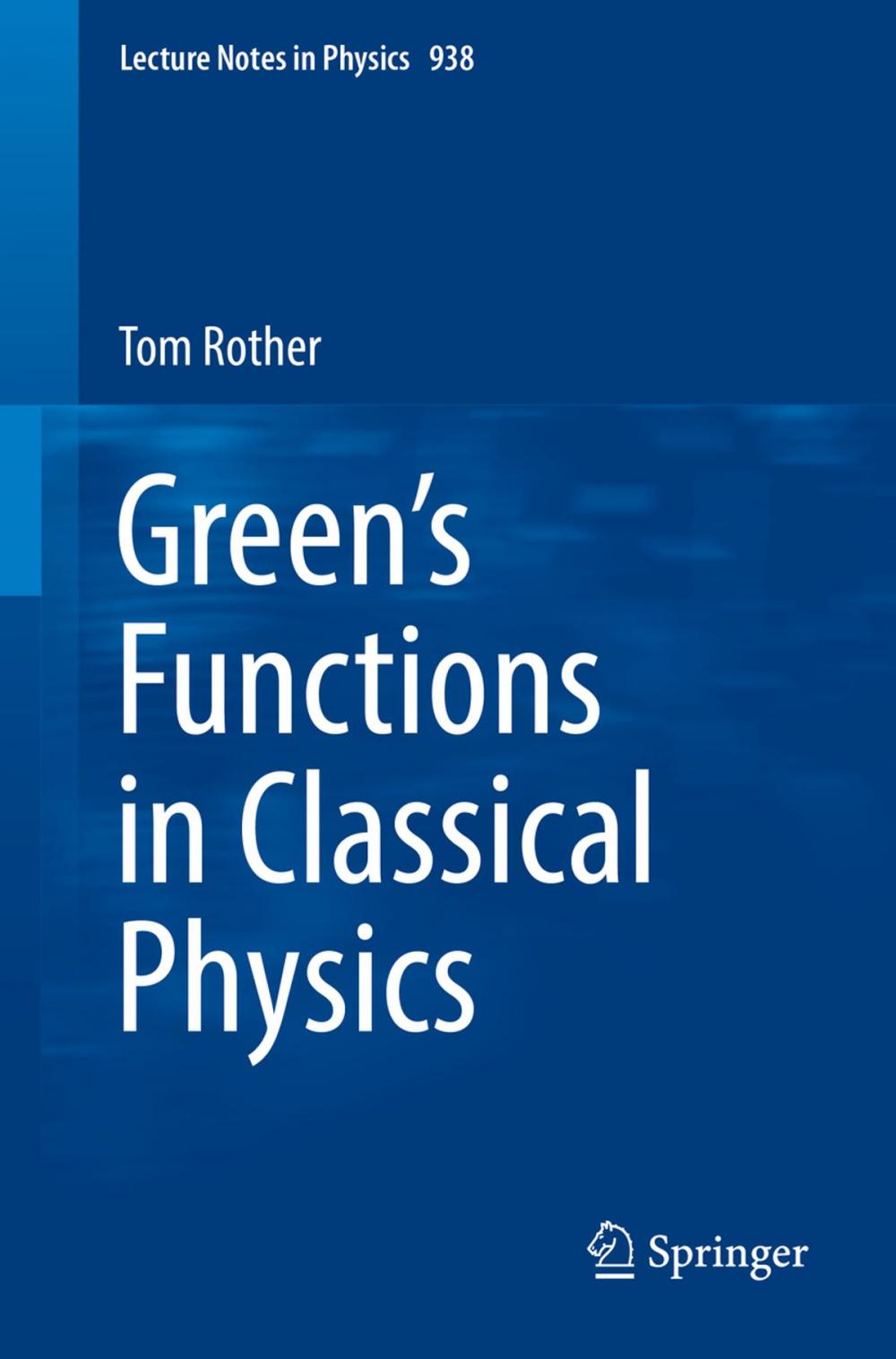 Big bigCover of Green’s Functions in Classical Physics