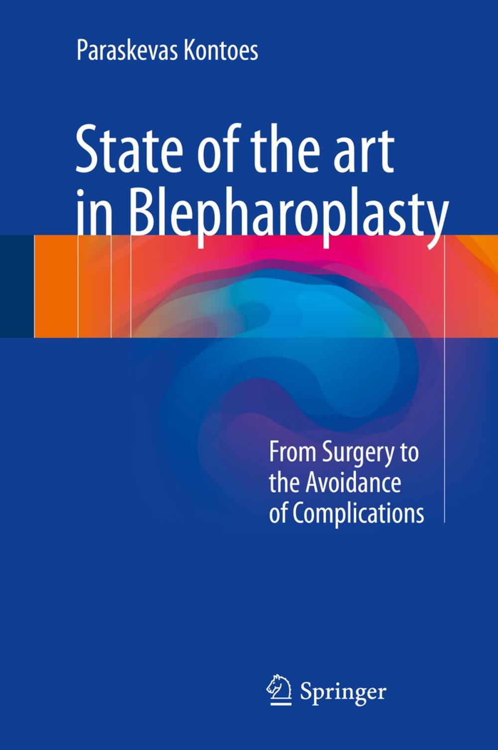 Big bigCover of State of the art in Blepharoplasty