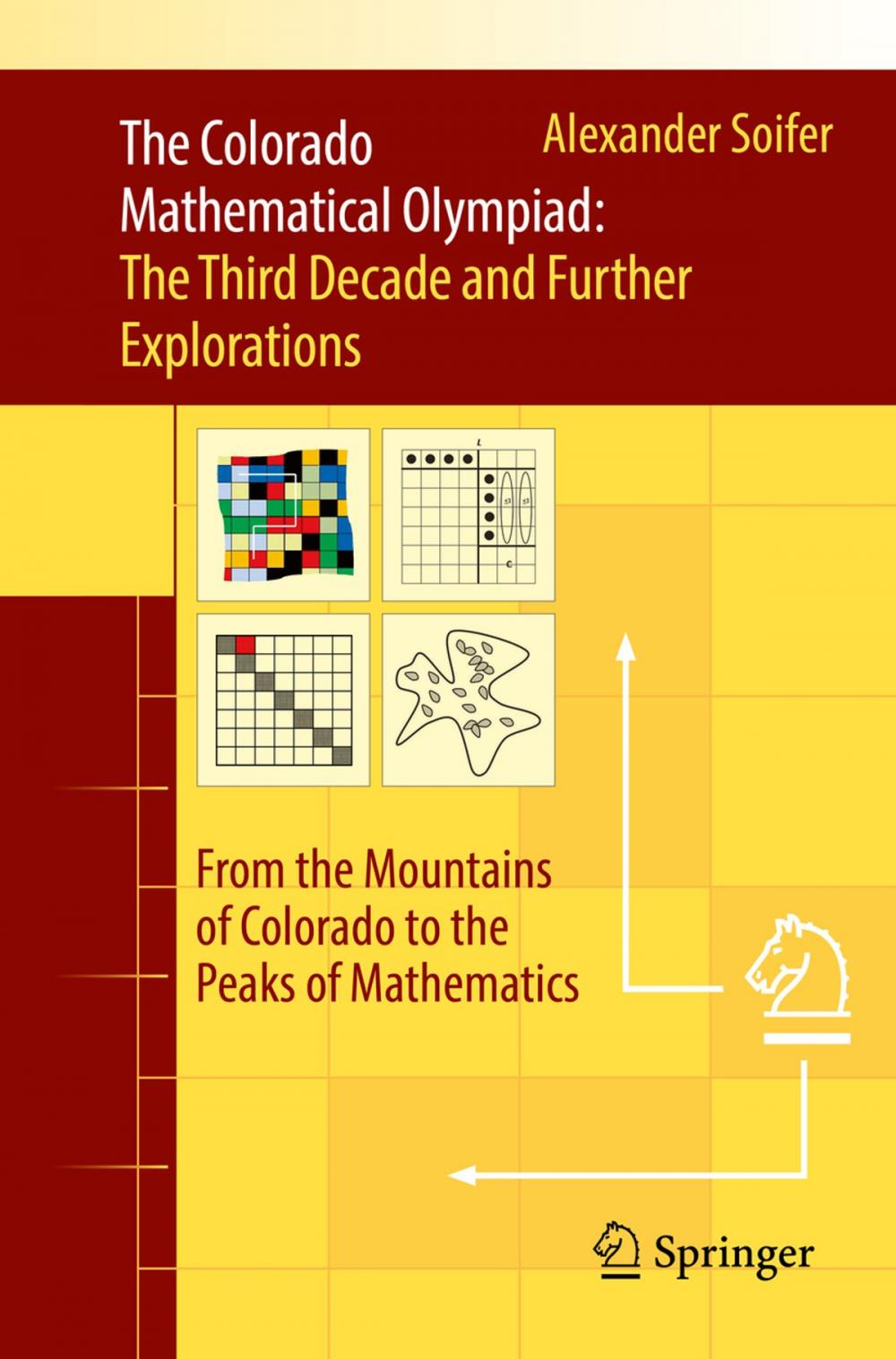 Big bigCover of The Colorado Mathematical Olympiad: The Third Decade and Further Explorations