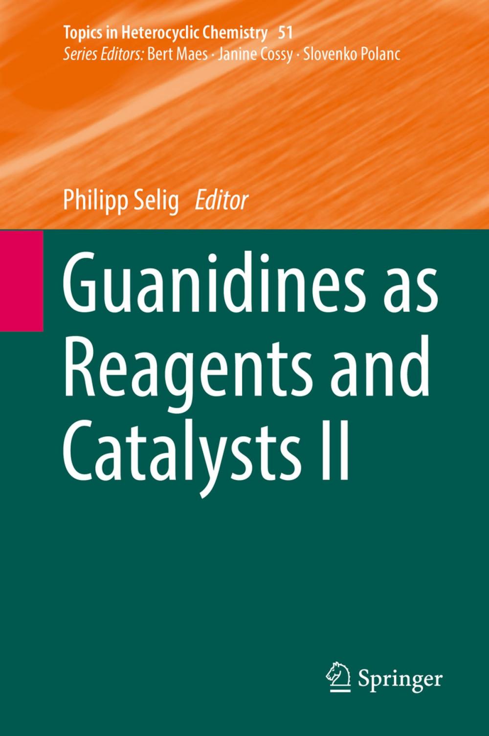 Big bigCover of Guanidines as Reagents and Catalysts II