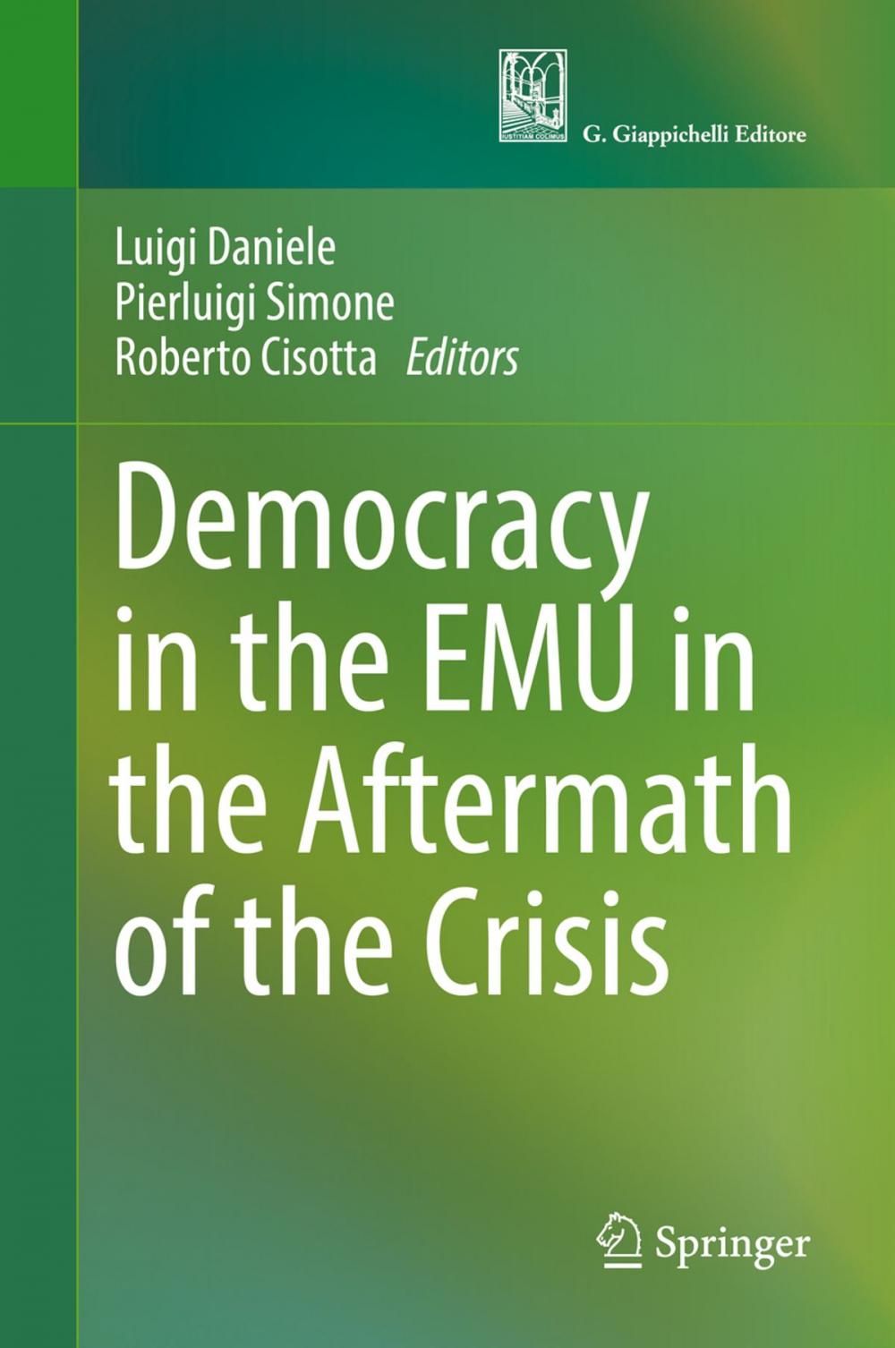 Big bigCover of Democracy in the EMU in the Aftermath of the Crisis