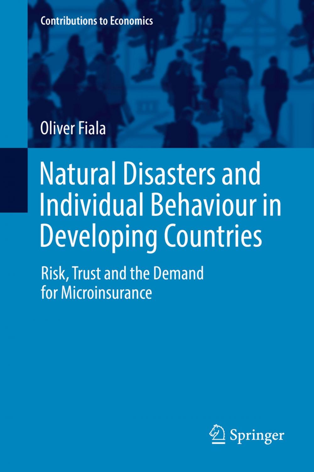 Big bigCover of Natural Disasters and Individual Behaviour in Developing Countries