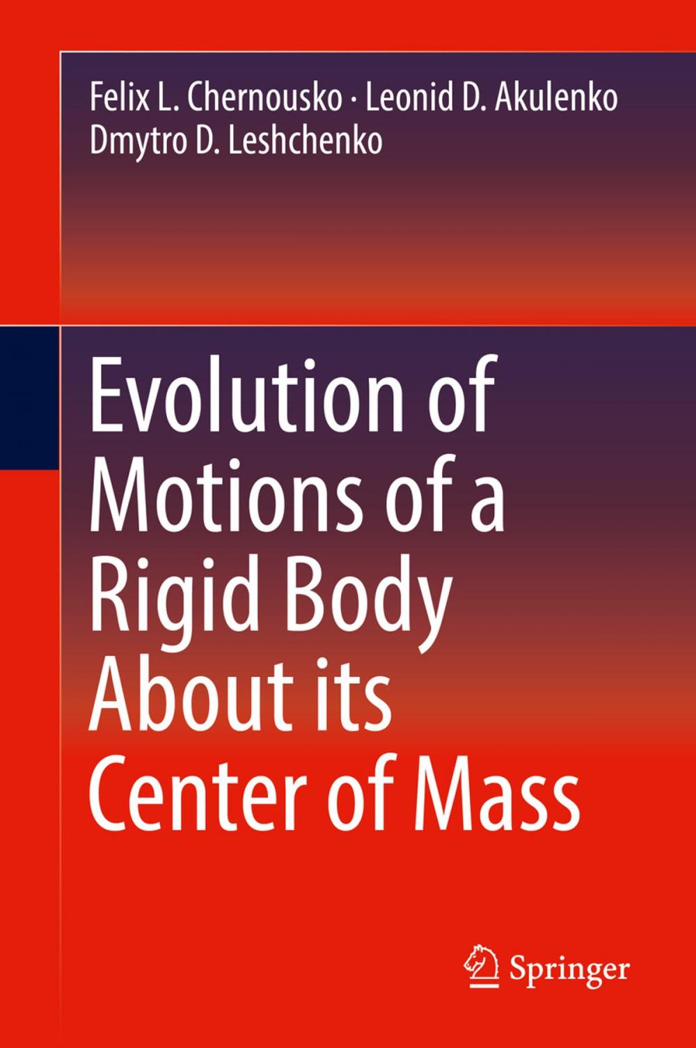 Big bigCover of Evolution of Motions of a Rigid Body About its Center of Mass