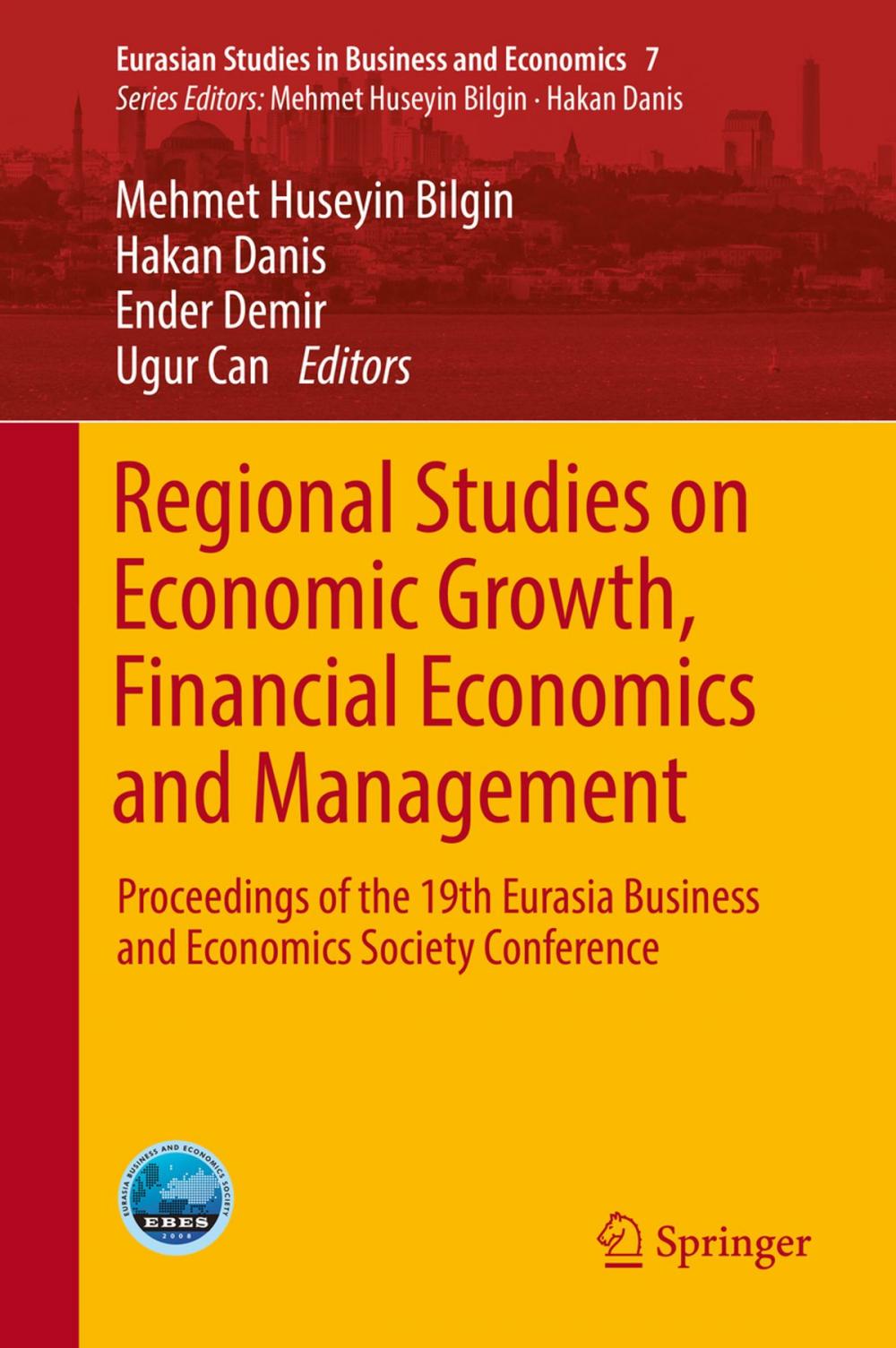 Big bigCover of Regional Studies on Economic Growth, Financial Economics and Management