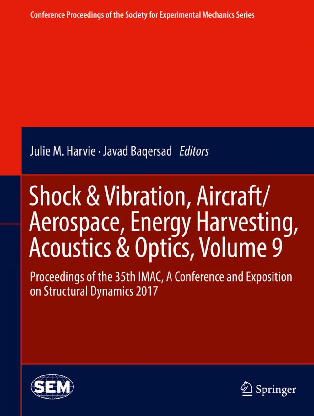 Big bigCover of Shock & Vibration, Aircraft/Aerospace, Energy Harvesting, Acoustics & Optics, Volume 9