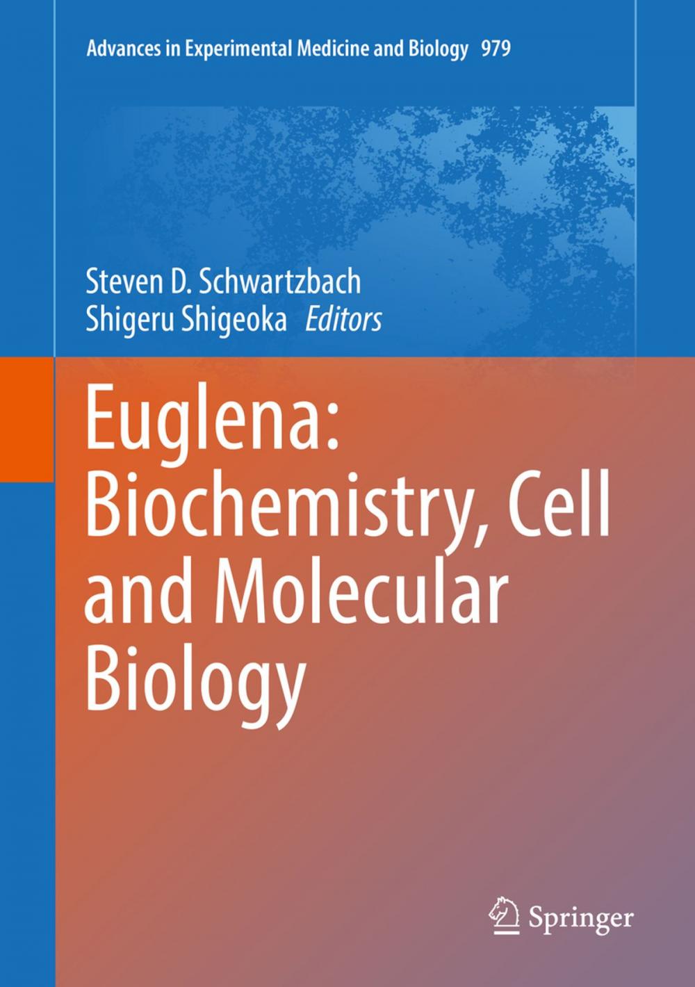 Big bigCover of Euglena: Biochemistry, Cell and Molecular Biology