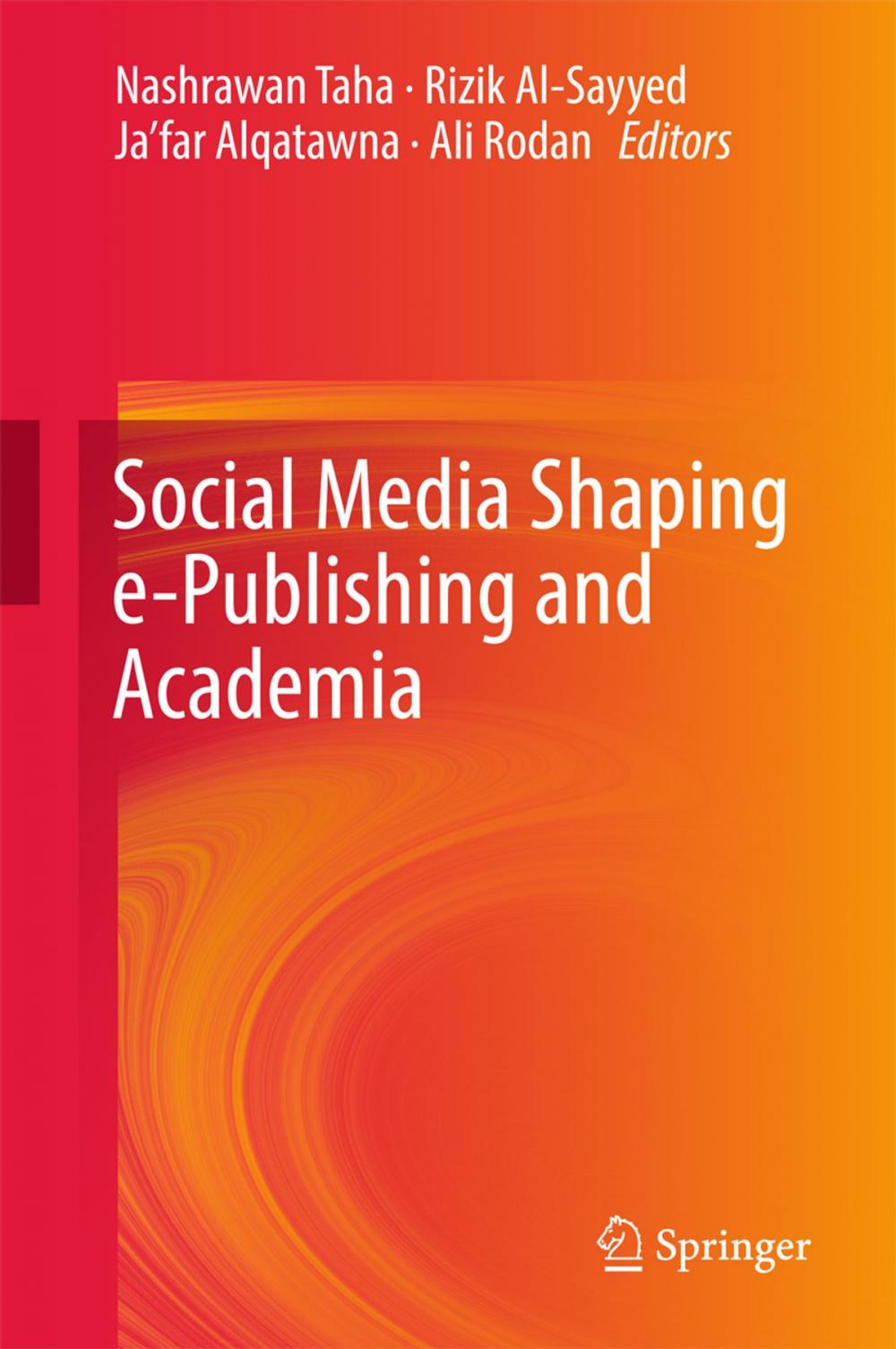 Big bigCover of Social Media Shaping e-Publishing and Academia