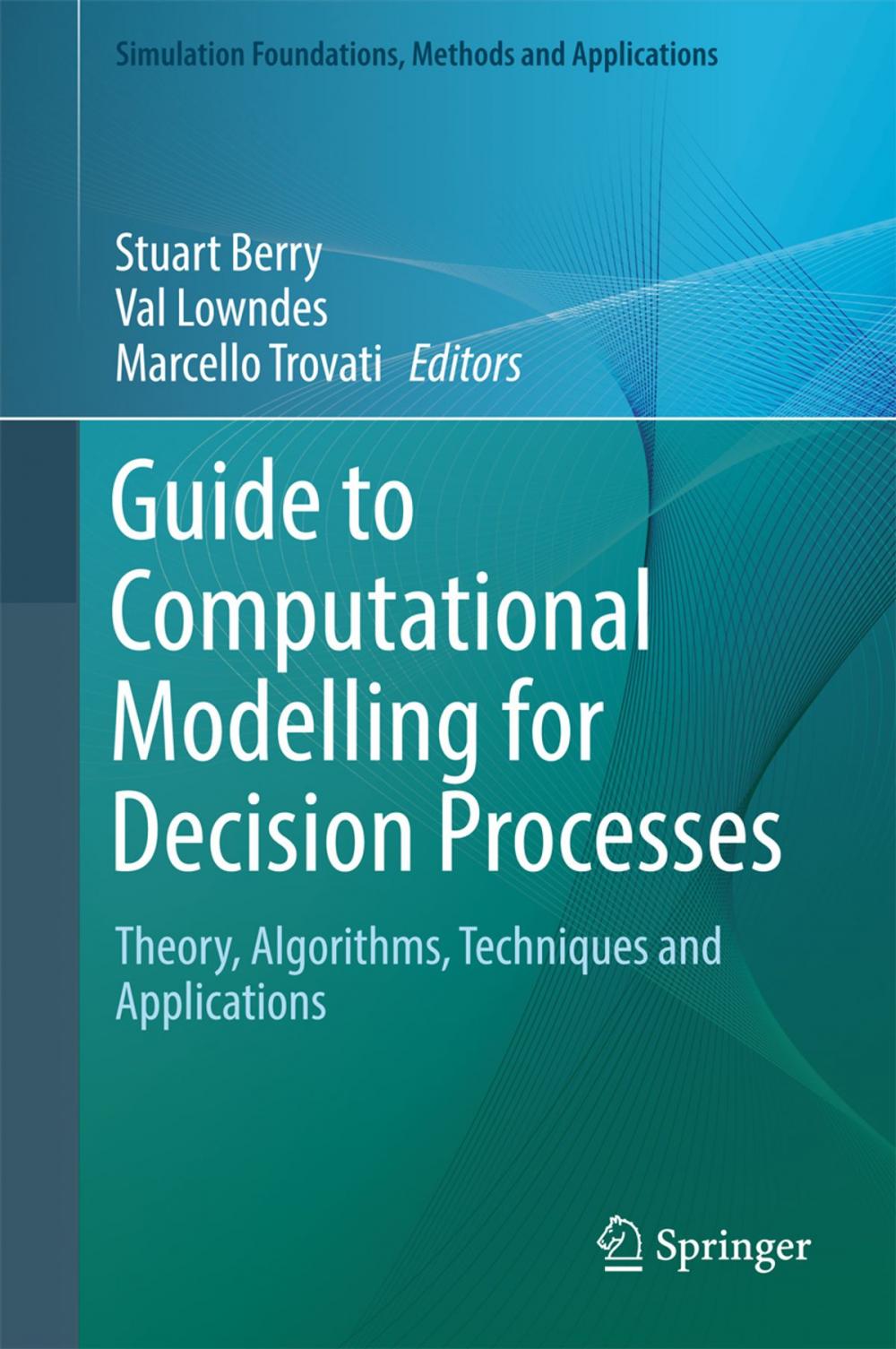 Big bigCover of Guide to Computational Modelling for Decision Processes