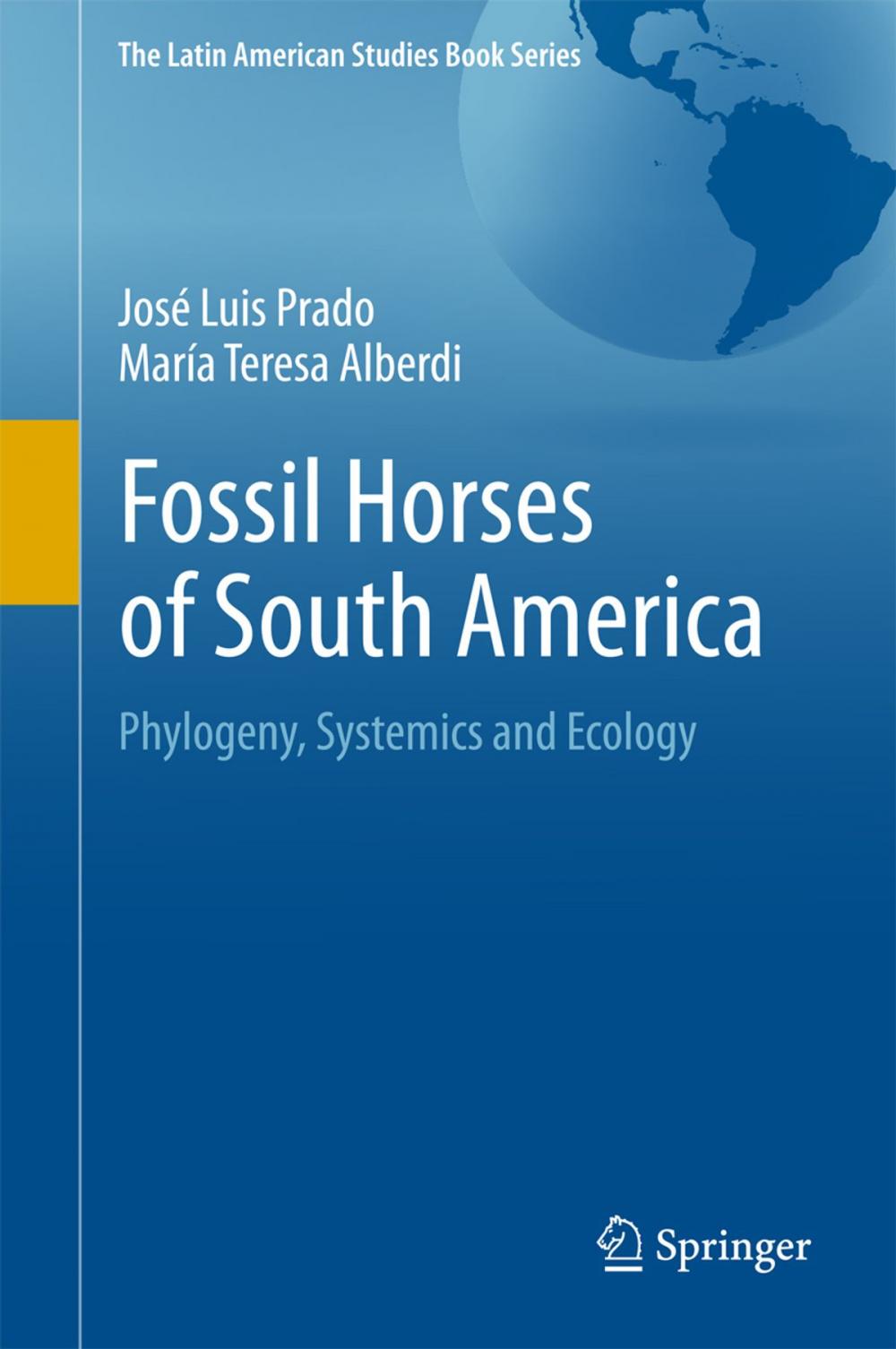 Big bigCover of Fossil Horses of South America