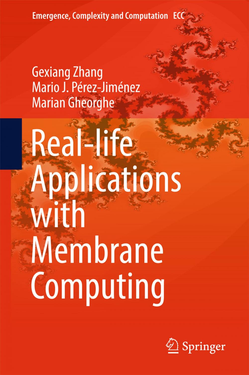 Big bigCover of Real-life Applications with Membrane Computing