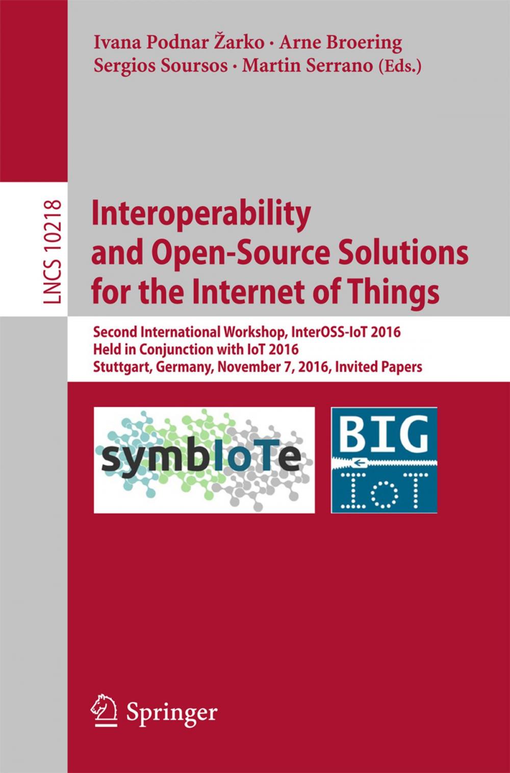 Big bigCover of Interoperability and Open-Source Solutions for the Internet of Things