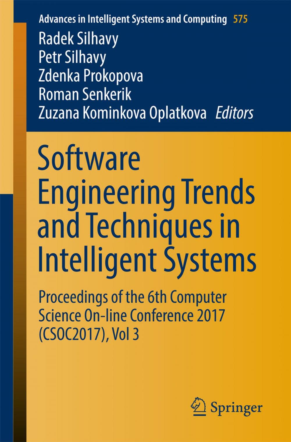 Big bigCover of Software Engineering Trends and Techniques in Intelligent Systems