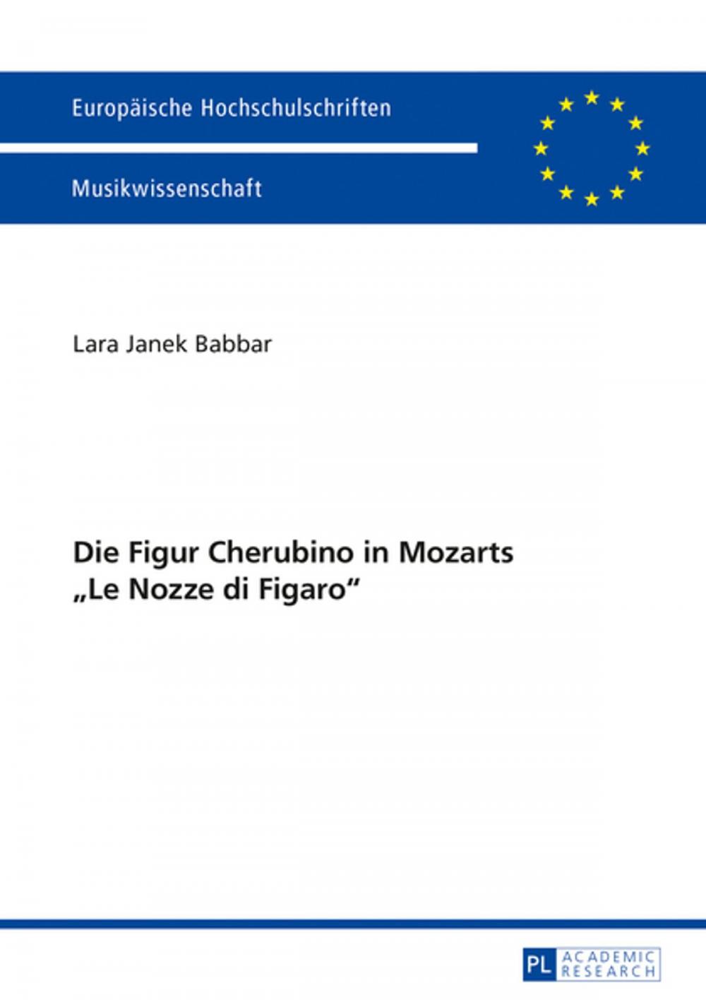 Big bigCover of Die Figur Cherubino in Mozarts «Le Nozze di Figaro»