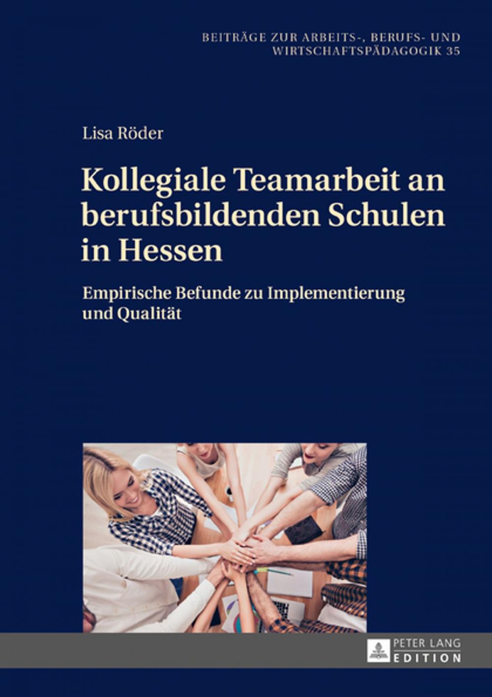 Big bigCover of Kollegiale Teamarbeit an berufsbildenden Schulen in Hessen