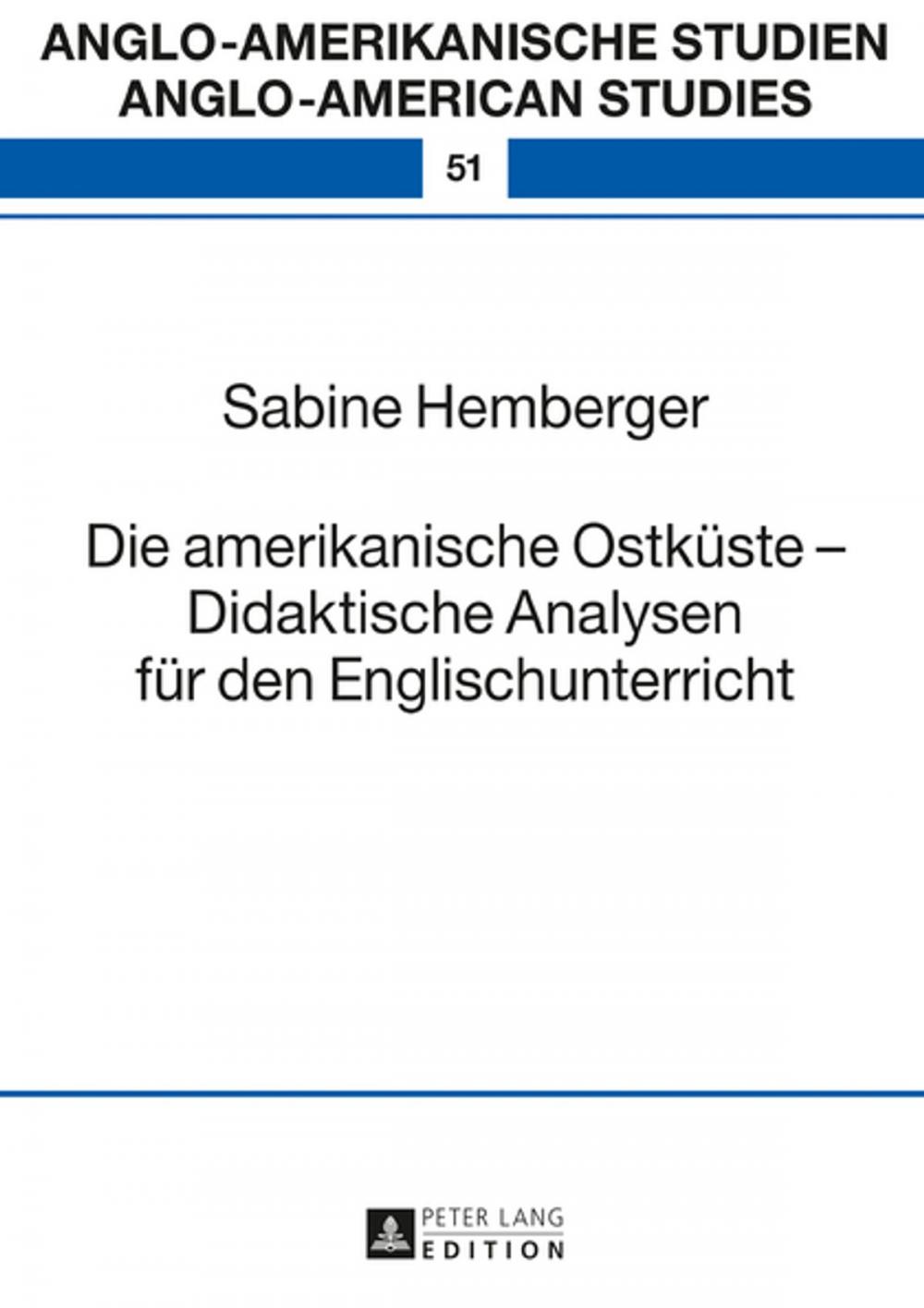 Big bigCover of Die amerikanische Ostkueste Didaktische Analysen fuer den Englischunterricht