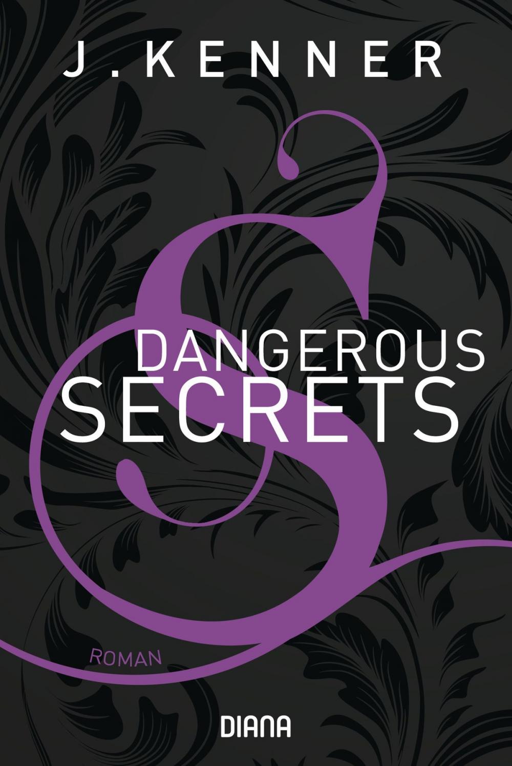 Big bigCover of Dangerous Secrets (Secrets 3)