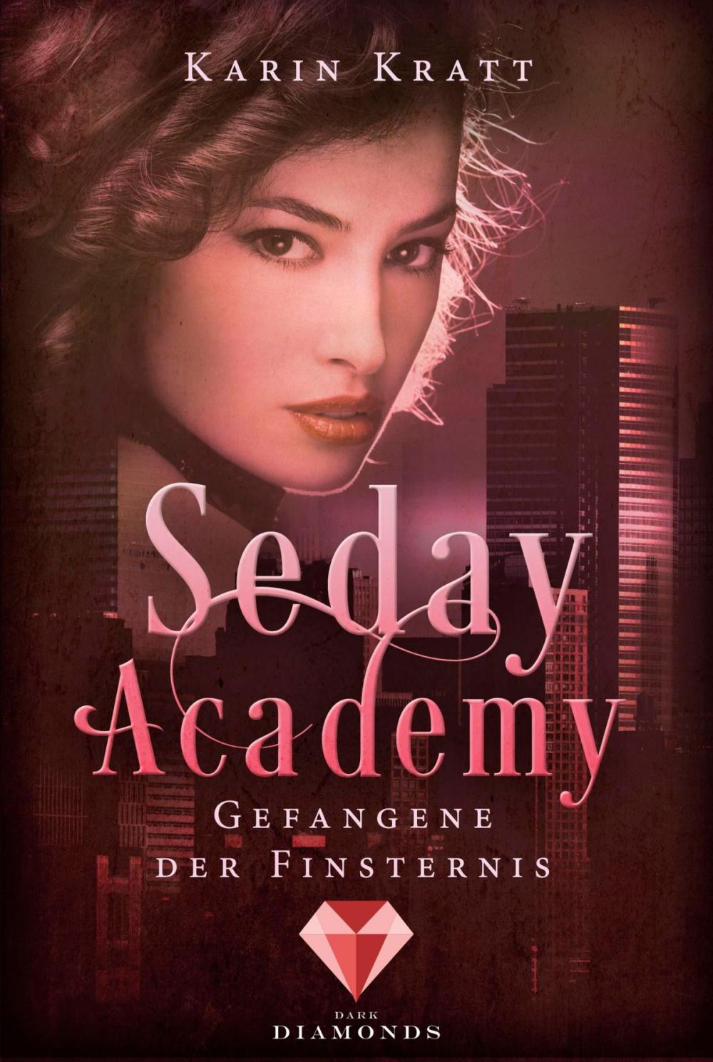 Big bigCover of Gefangene der Finsternis (Seday Academy 4)