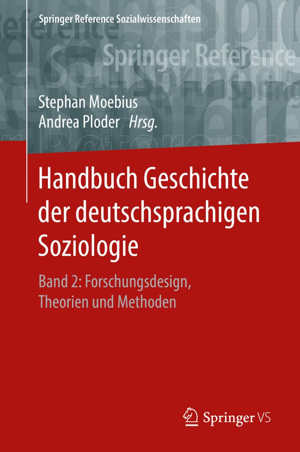 Big bigCover of Handbuch Geschichte der deutschsprachigen Soziologie