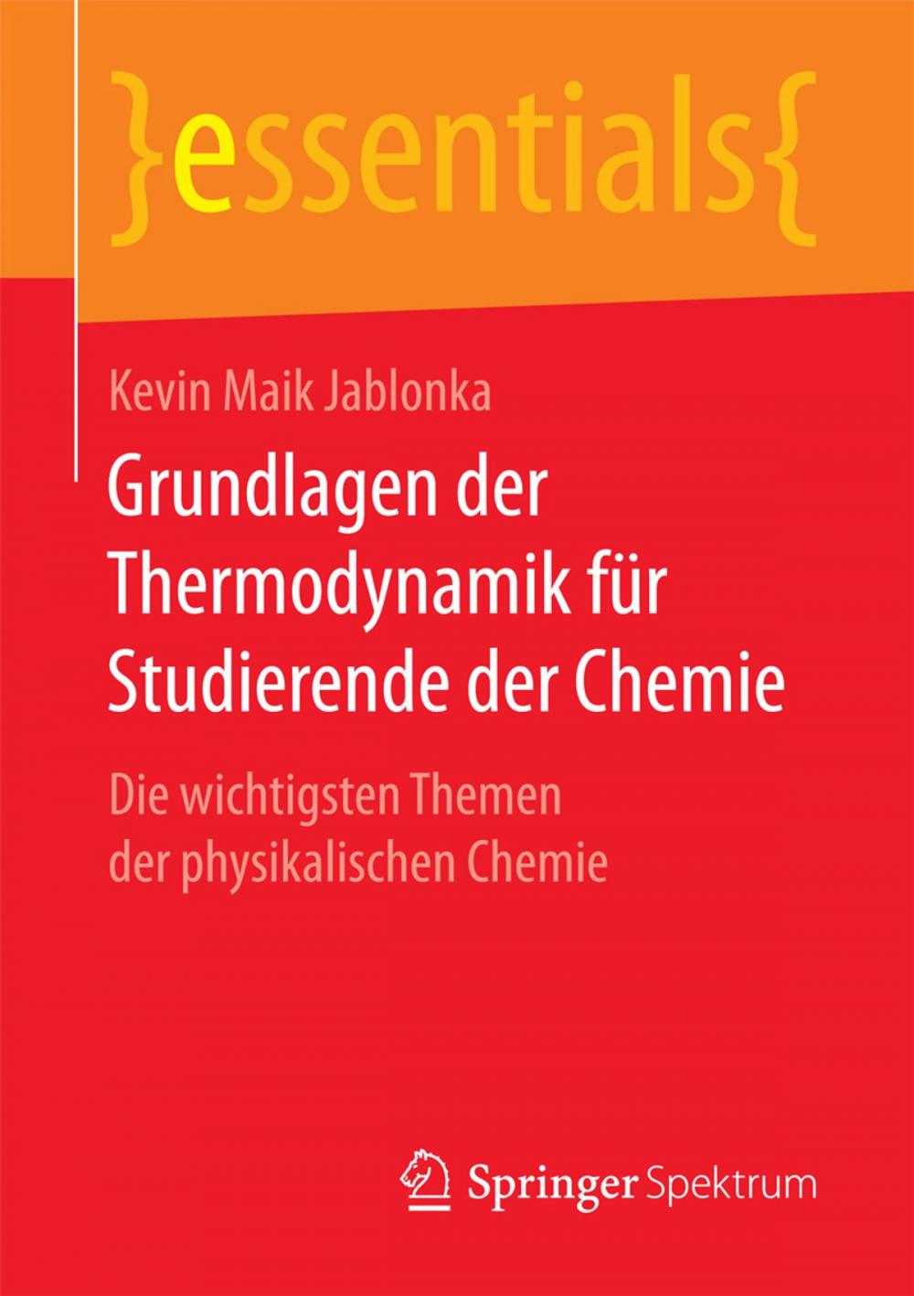 Big bigCover of Grundlagen der Thermodynamik für Studierende der Chemie