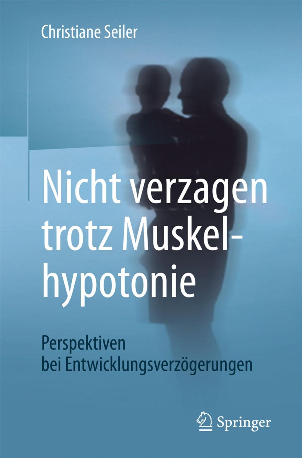 Big bigCover of Nicht verzagen trotz Muskelhypotonie