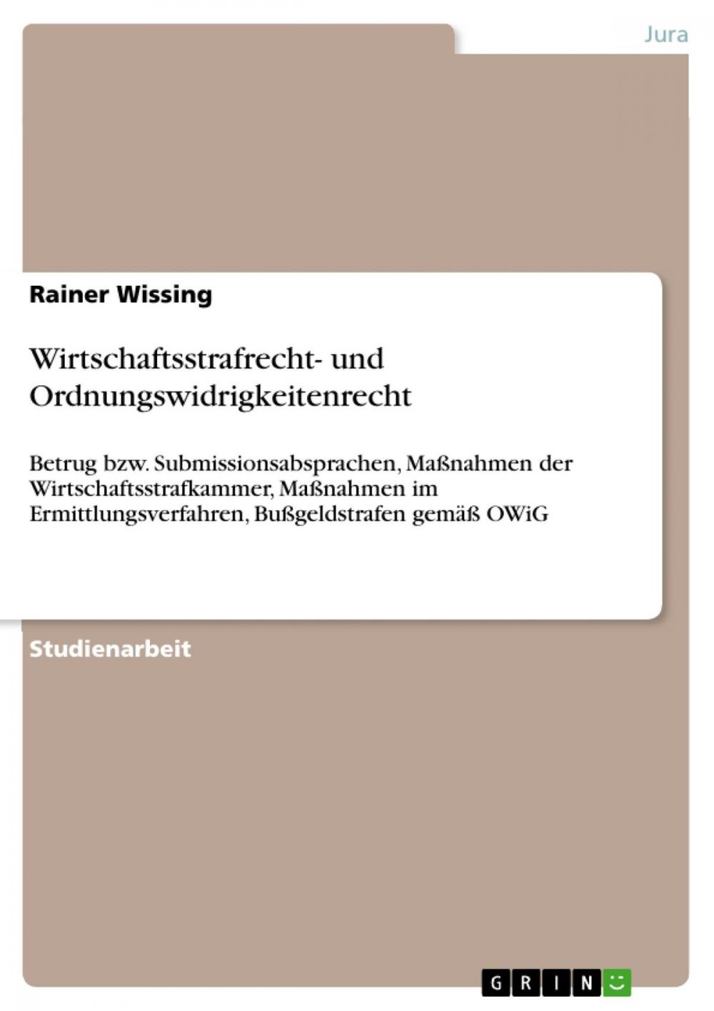 Big bigCover of Wirtschaftsstrafrecht- und Ordnungswidrigkeitenrecht