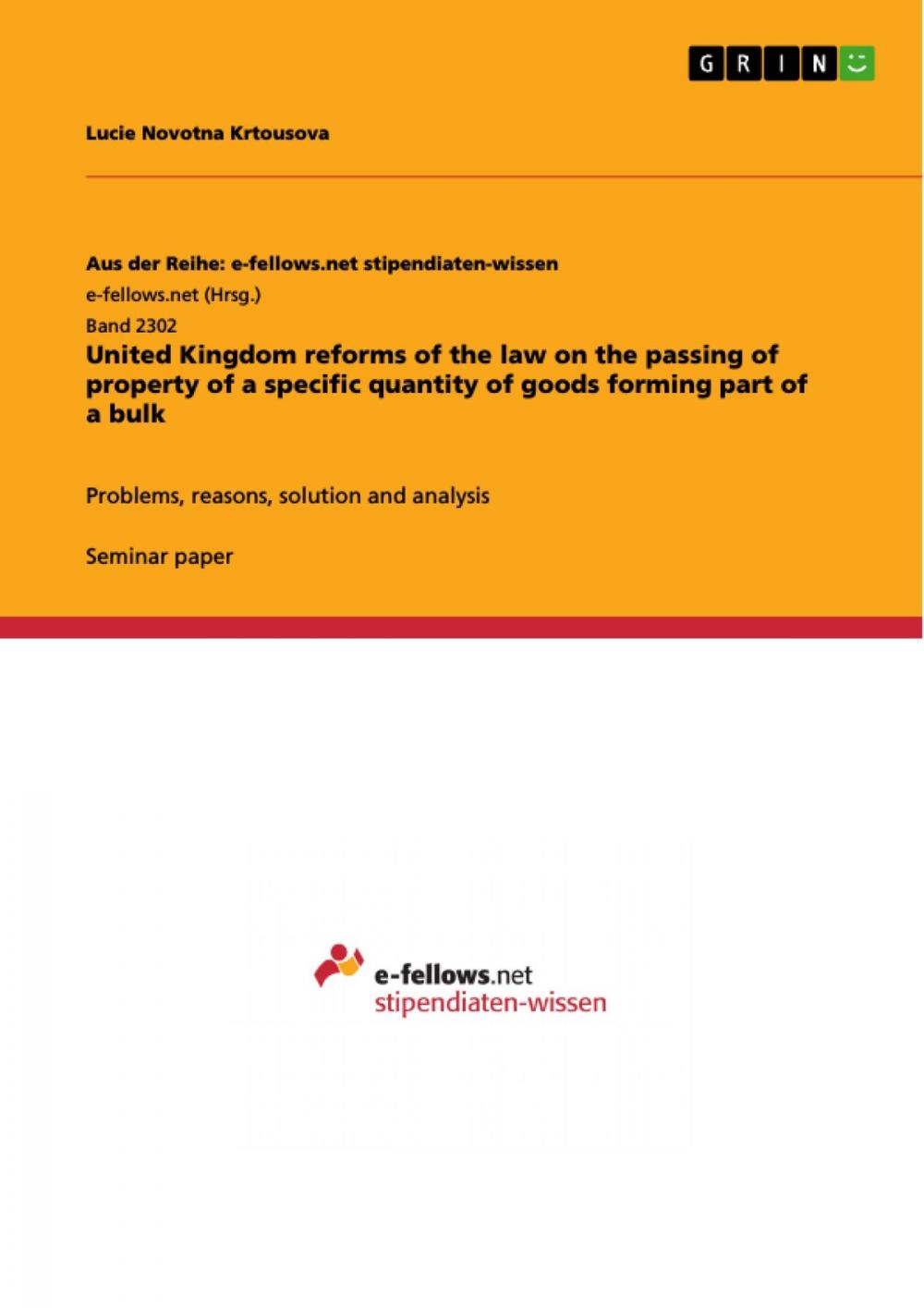 Big bigCover of United Kingdom reforms of the law on the passing of property of a specific quantity of goods forming part of a bulk