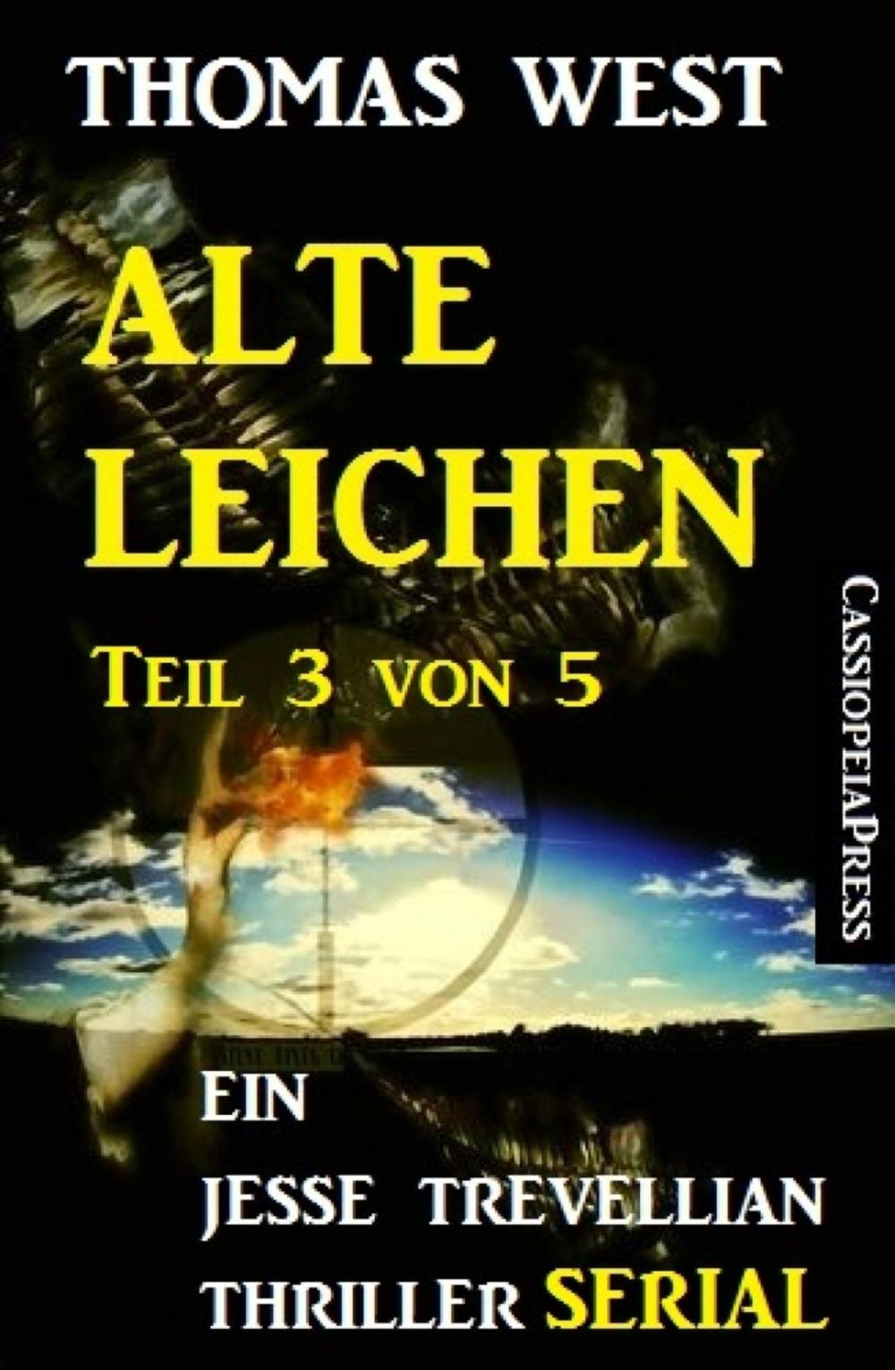 Big bigCover of Alte Leichen, Teil 3 von 5 (Serial): Ein Jesse Trevellian Thriller