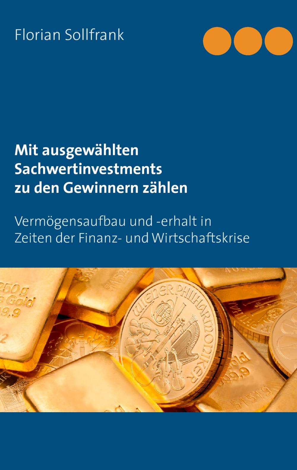 Big bigCover of Mit ausgewählten Sachwertinvestments zu den Gewinnern zählen