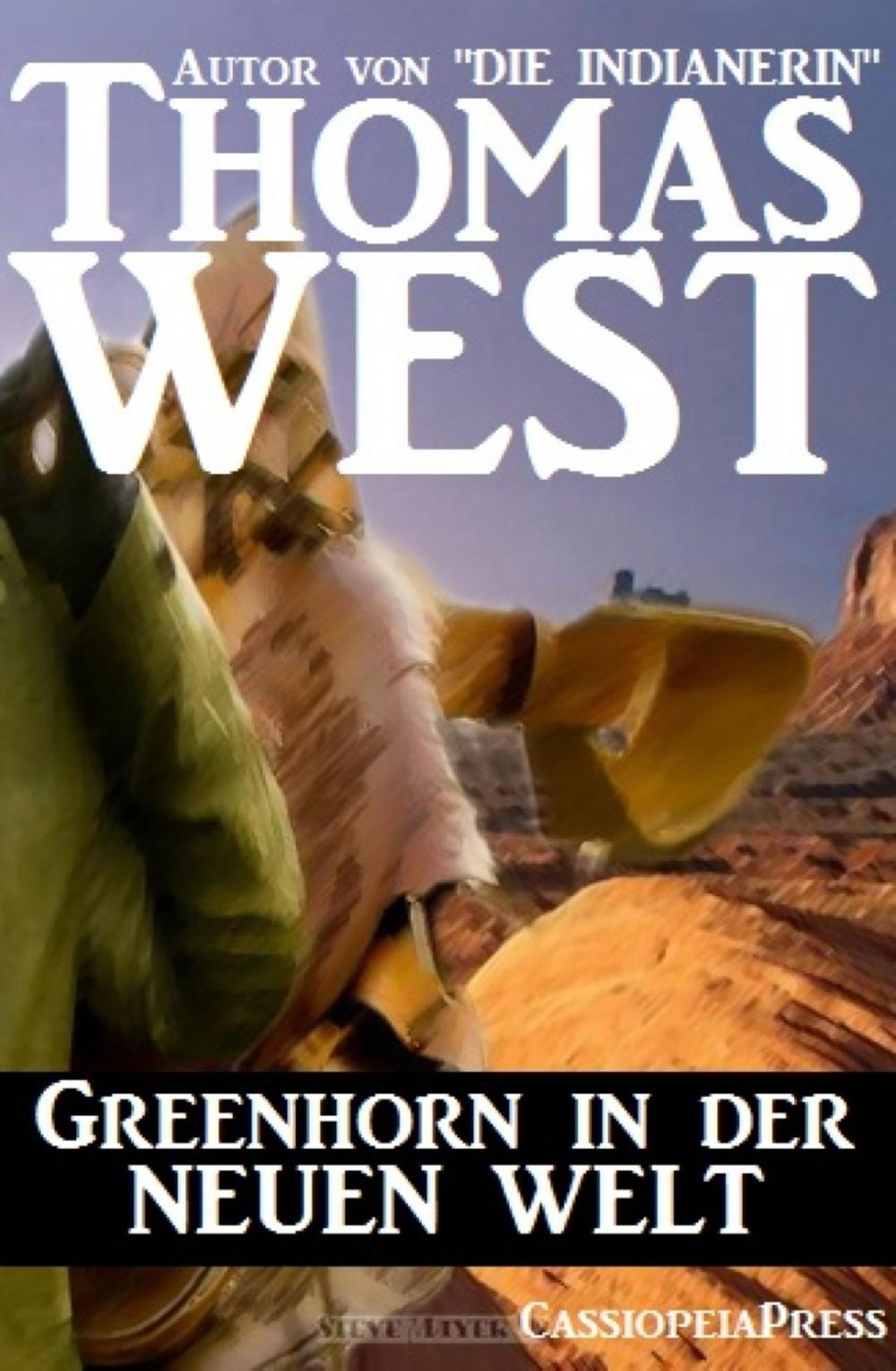 Big bigCover of Greenhorn in der neuen Welt