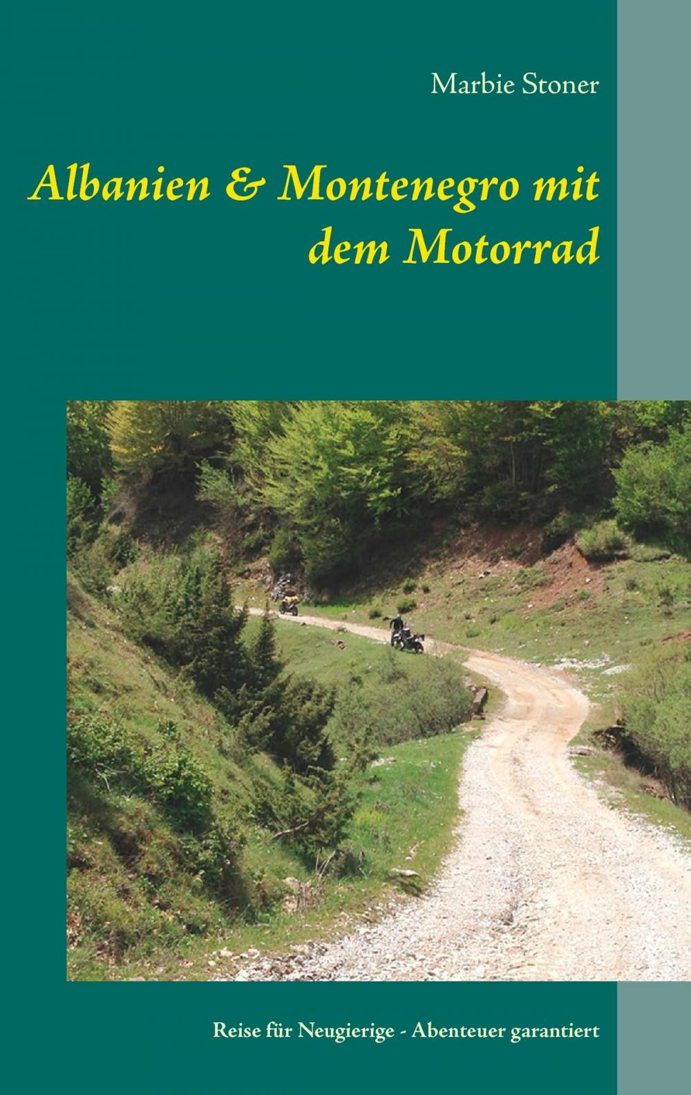 Big bigCover of Albanien & Montenegro mit dem Motorrad