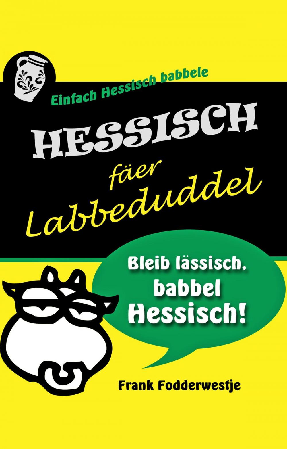 Big bigCover of Hessisch fäer Labbeduddel