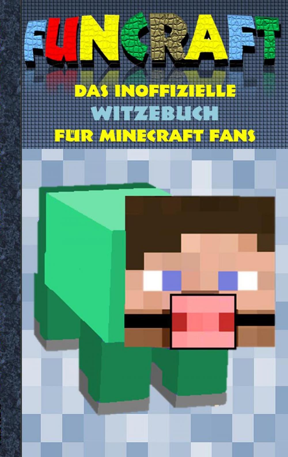 Big bigCover of Funcraft - Das inoffizielle Witzebuch für Minecraft Fans